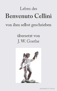 Produktbild: Leben des Benvenuto Cellini