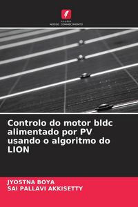 Produktbild: Controlo do motor bldc alimentado por PV usando o algoritmo do LION