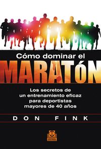 Produktbild: C&oacute;mo dominar el marat&oacute;n