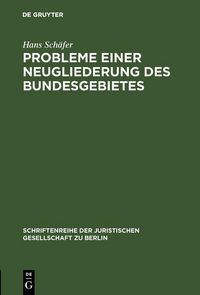 Produktbild: Probleme einer Neugliederung des Bundesgebietes