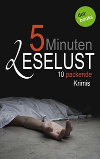 Produktbild: 5 Minuten Leselust - Band 2: 10 packende Krimis