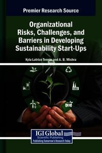 Produktbild: Organizational Risks, Challenges, and Barriers in Developing Sustainability Start-Ups