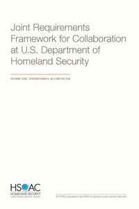 Produktbild: Joint Requirements Framework for Collaboration at the U.S. Department of Homeland Security