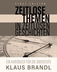 Produktbild: Zeitlose Themen in zeitlosen Geschichten
