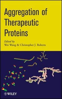 Produktbild: Aggregation of Therapeutic Proteins