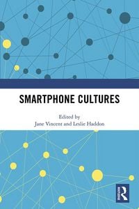 Produktbild: Smartphone Cultures