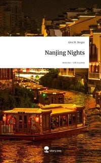 Produktbild: Nanjing Nights. Life is a Story - story.one
