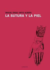 Produktbild: La sutura y la piel