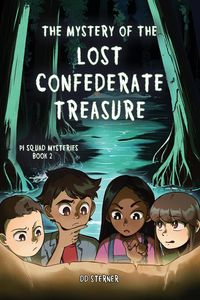 Produktbild: The Mystery of the Lost confederate Treasure