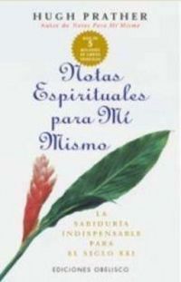 Produktbild: Notas espirituales para m&iacute; mismo : la sabidur&iacute;a indispensable para el siglo XXI