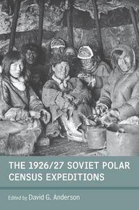 Produktbild: The 1926/27 Soviet Polar Census Expeditions