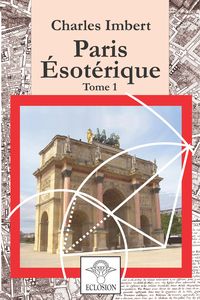 Produktbild: Paris Esot&eacute;rique 1