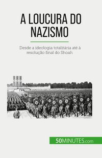 Produktbild: A loucura do nazismo