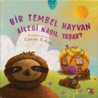 Produktbild: Bir Tembel Hayvan Ailesi Nasil Yasar