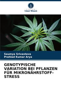 Produktbild: Genotypische Variation bei Pflanzen f&uuml;r Mikron&auml;hrstoff-Stress