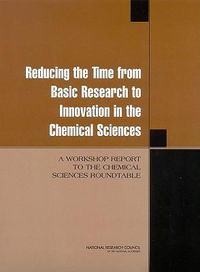 Produktbild: Reducing the Time from Basic Research to Innovation in the Chemical Sciences