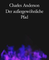 Produktbild: Der au&szlig;ergew&ouml;hnliche Pfad
