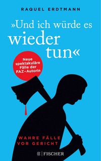 Produktbild: Und ich w&uuml;rde es wieder tun