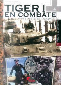 Produktbild: Tiger I en combate 4 : unidades de las Waffen-SS
