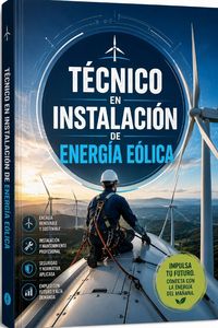 Produktbild: T&eacute;cnico en instalaci&oacute;n de energ&iacute;a e&oacute;lica