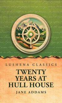 Produktbild: Twenty Years at Hull House