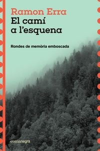 Produktbild: El cam&iacute; a l'esquena