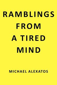 Produktbild: Ramblings From a Tired Mind