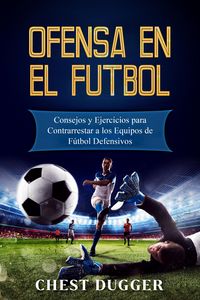 Produktbild: Ofensa en el F&uacute;tbol
