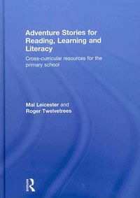 Produktbild: Adventure Stories for Reading, Learning and Literacy