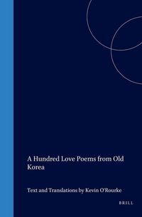 Produktbild: A Hundred Love Poems from Old Korea
