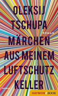 Produktbild: M&auml;rchen aus meinem Luftschutzkeller