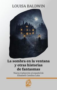 Produktbild: La sombra en la ventana y otras historias de fantasmas