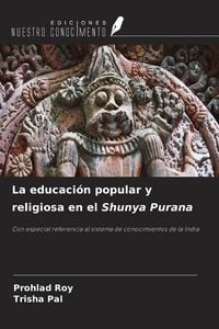 Produktbild: La educaci&oacute;n popular y religiosa en el Shunya Purana