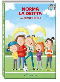 Produktbild: La grande sfida. Norma la dritta. Ediz. ad alta leggibilit&agrave;