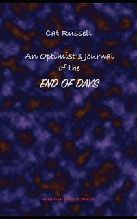 Produktbild: An Optimist's Journal of the End of Days and Other Stories