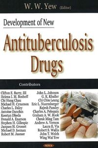 Produktbild: Yew, W: Development of New Antituberculosis Drugs