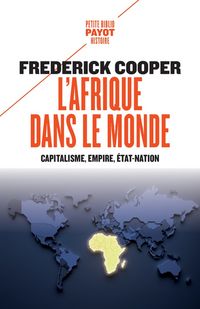 Produktbild: L'Afrique dans le monde : capitalisme, empire, Etat-nation