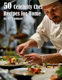 Produktbild: 50 Celebrity Chef Recipes for Home