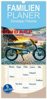 Produktbild: Familienplaner 2026 - Zündapp-Träume mit 5 Spalten (Wandkalender, 21 x 45 cm) CALVENDO