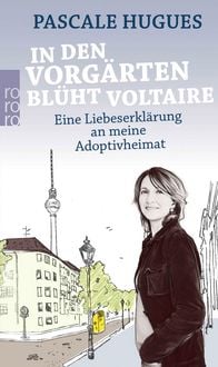 Produktbild: In den Vorg&auml;rten bl&uuml;ht Voltaire