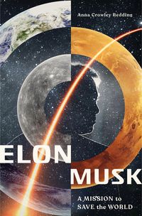 Produktbild: Elon Musk a Mission To Save Th