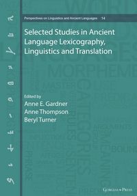 Produktbild: Selected Studies in Ancient Language Lexicography, Linguistics and Translation