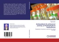 Produktbild: Antioxidant & anticancer activity of Podophyllum hexandrum