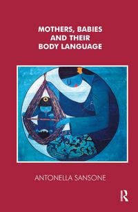 Produktbild: Mothers, Babies and their Body Language