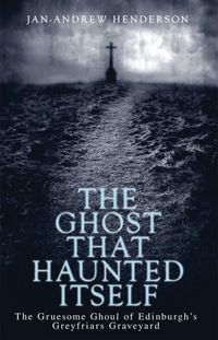Produktbild: The Ghost That Haunted Itself