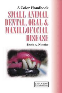 Produktbild: A Colour Handbook of Small Animal Dentistry and Oral Maxillofacial Disease