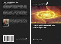 Bild vom Artikel Libro Perspectivas del panpsiquismo vom Autor Terry Hyland