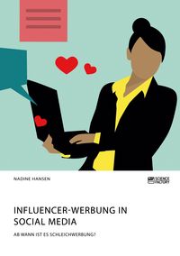 Produktbild: Hansen, N: Influencer-Werbung in Social Media. Ab wann ist e