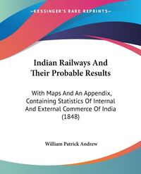 Produktbild: Indian Railways And Their Probable Results
