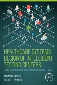 Produktbild: Healthcare Systems Design of Intelligent Testing Centers